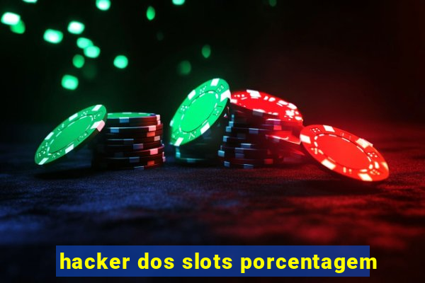 hacker dos slots porcentagem